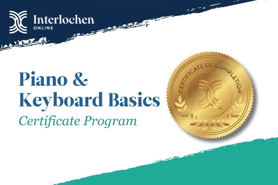 interlochen online piano and keyboard basics certificate