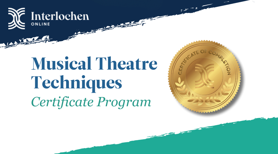 interlochen online musical theatre techniques certificate