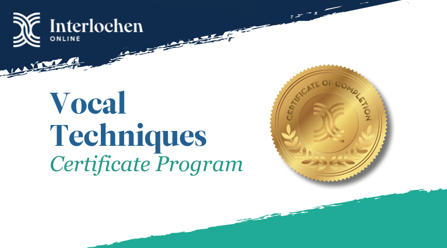 interlochen online vocal techniques certificate